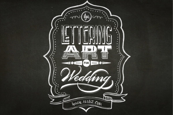 Lettering Art for Wedding